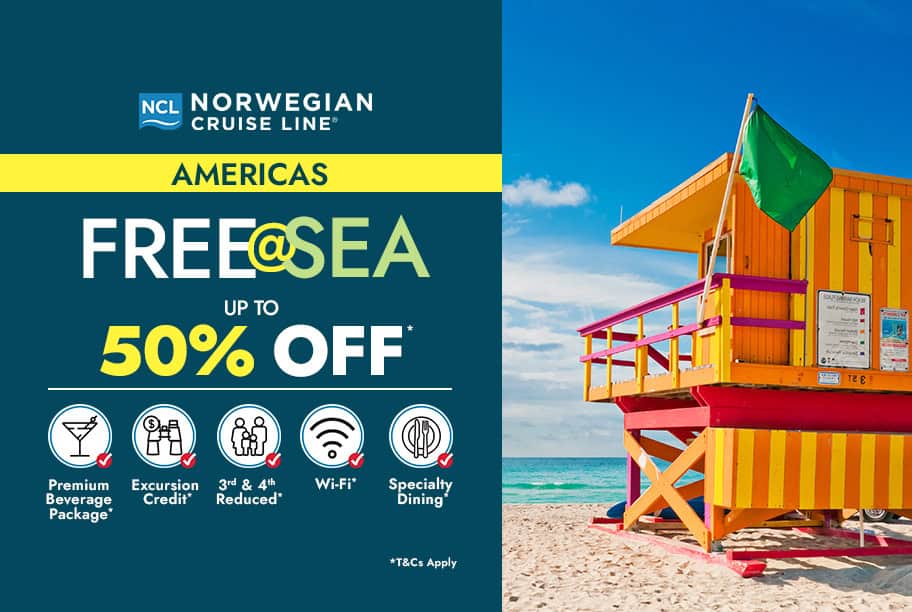 Norwegian Cruises - Free at Sea Up to 50% off America