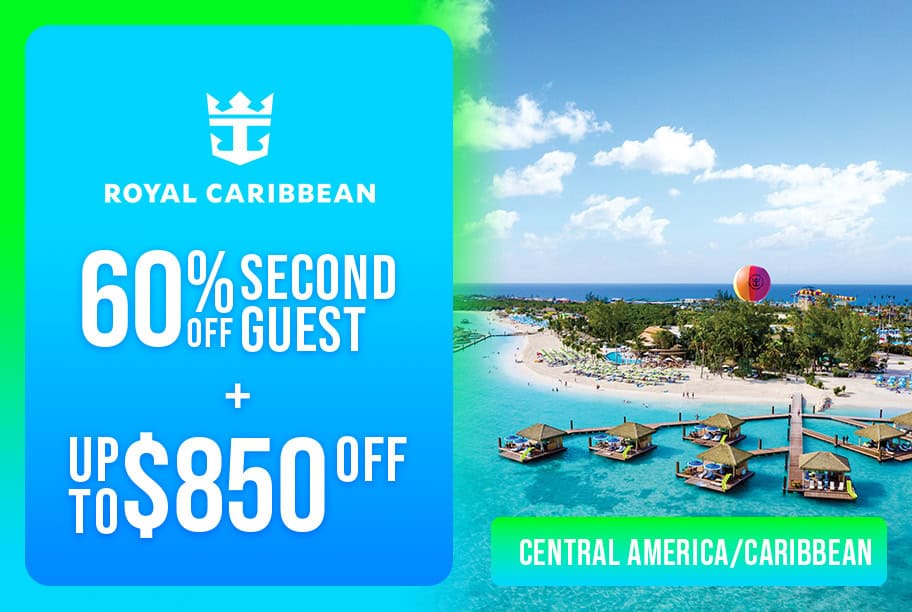 Royal Caribbean - Save Up to 60% on 2nd guest + Up to $850 Off