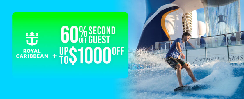 Royal Caribbean - Save 60% + Up to $1000 Off