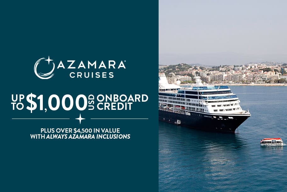 Azamara - Up to $1000 Onboard Credit