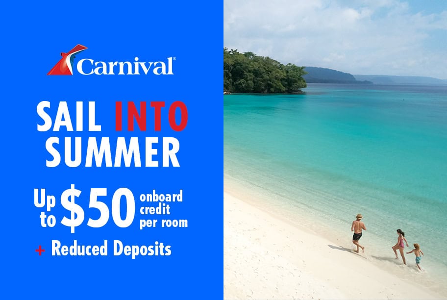 Carnival Cruises Sail Into Summer Reduced Deposits + Up to $50 Onboard Credit Per Room