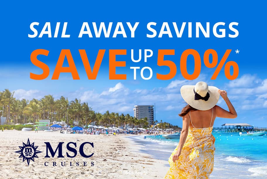 MSC Sailaway Savings Up to 50% off