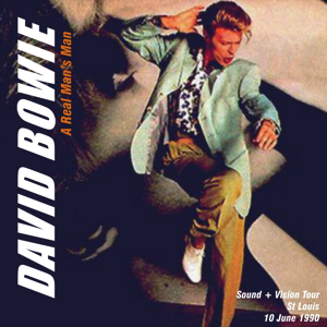 David Bowie 1990-06-10 St Louis ,St Louis Arena - A Real Man's Man - SQ 8