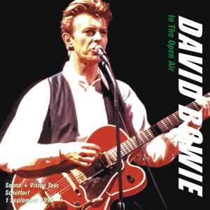 David Bowie 1990-09-01 Schuttorf ,Veechtewiese - In The Open Air - SQ 8+