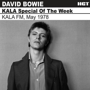 David Bowie 1978-05-?? KALA FM, Davenport, Iowa - KALA Special Of The Week (FM broadcast) - SQ 9