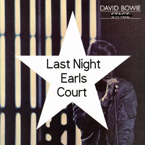 David Bowie London , Earls Court - Last Night Earls Court (Vinyl) SQ -9