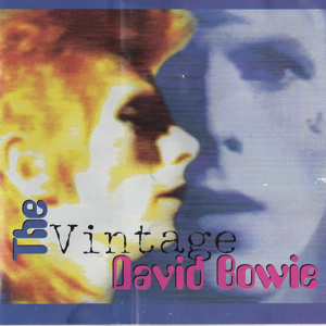 David Bowie The Vintage (Various appearances, demos, outtakes, mixes. Recorded between 1970-1976) - SQ 8