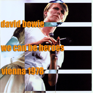 David Bowie 1978-05-22 Wien ,Stadthalle - We Can Be Heroes - SQ 8