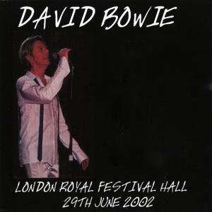 David Bowie 2002-06-29 London ,Royal Festival Hall ,Meltdown Festival (RAW) - SQ 8+