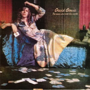 David Bowie - The Man Who Sold The World.