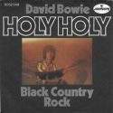 David Bowie Holy Holy – Black Country Rock (Mercury 1971)  estimated value  € 300.00