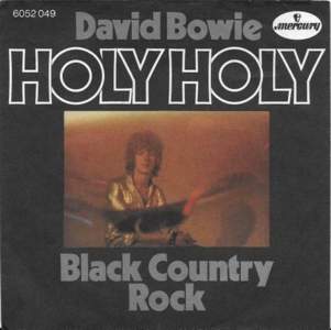David Bowie Holy Holy - Black Country Rock (Mercury 1971) estimated value € 300.00