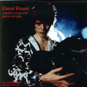 David Bowie Jamming Good With Weird And Gilly (The Complete BBC Sessions Part 6) - SQ 8,5