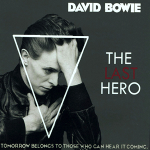 David Bowie 1978-05-26 Lyon ,Palais Des Sports - The Last Hero - SQ 8+