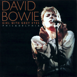 David Bowie 1978-04-28 Philadelphia ,Spectrum Arena - Girl With Grey Eyes - SQ 7,5