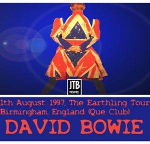 David Bowie 1997-08-01 Birmingham ,Que Club (DAT recording) - SQ 8,5