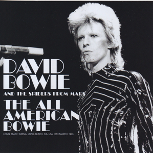 David-Bowie 1973-03-10 Long Beach ,Arena - The All American Bowie - (CD) (Wardour-274) - SQ 7,5