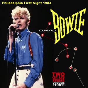 David Bowie 1983-07-18 Philadelphia ,Spectrum Arena - Philadelphia First Night 1983 - SQ 8+