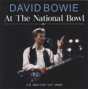 David Bowie 1990-08-05 Milton Keynes ,Milton Keynes Bowl - At The National Bowl - (Unicorn 2020) - SQ 9,5