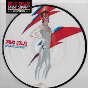 David Bowie Drive-In Saturday (20 Apr 2013, RSD) Picture Disc