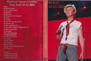 David Bowie 2003-12-15 New York City ,Madison Square Garden - M.S.G. 15-12-2003 -
