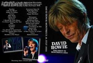 David Bowie 2002-07-18 Montreux ,Auditorium Stravinski – Montreux 18 July 2002 – (36th Montreux Jazz Festival)