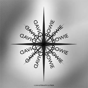 David Bowie 1.5 An Alternate Outside - A recreation of the album '1.Outside' - SQ 9,5