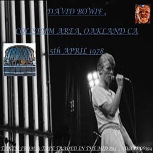 David Bowie 1978-04-05 Oakland ,Coliseum Arena (DAVROS394) - SQ7+