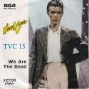David Bowie TVC 15 – We Are The Dead (1976 Portugal) estimated value € ……