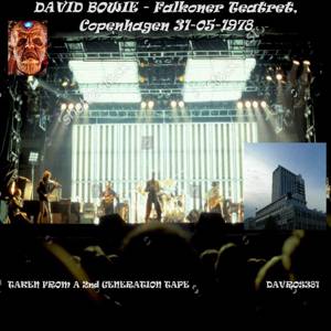 David Bowie 1978-05-31 Copenhagen ,Falkoner Teatret - Copenhagen (2rd Gen) - SQ 8+