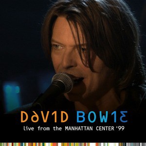 David Bowie Live From The Manhattan Center ’99 - Digital EP (2024)