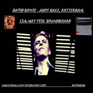 David Bowie 1976-05-13 Rotterdam ,Ahoy Sports Palais (Low Gen Soundboard) - SQ 8+