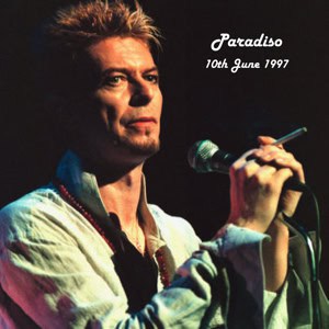 David Bowie 1997-06-10 Amsterdam ,Paradiso - Paradiso 10th June 1997 - (Matrix) - SQ 9,5  