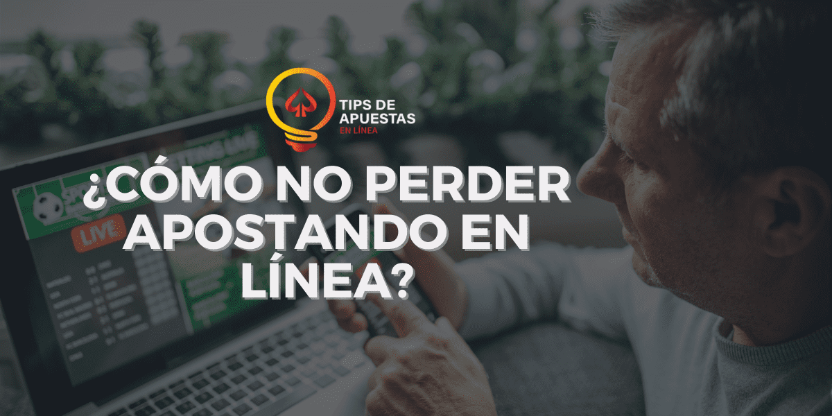 Tips de apuestas en línea