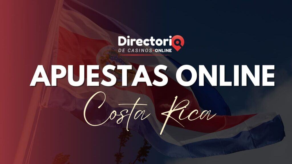 Apuestas Online Costa Rica