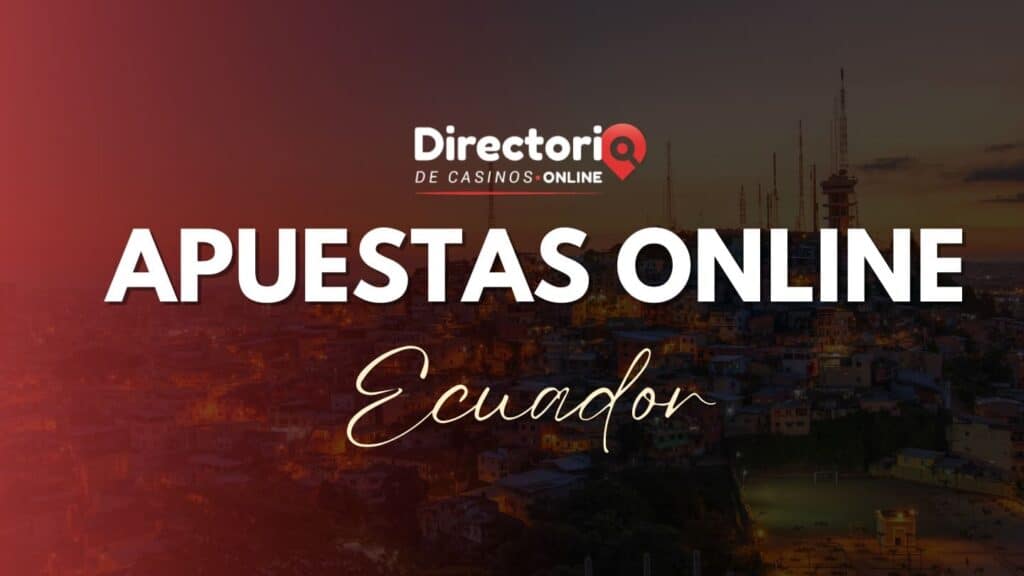 Apuestas Online Ecuador