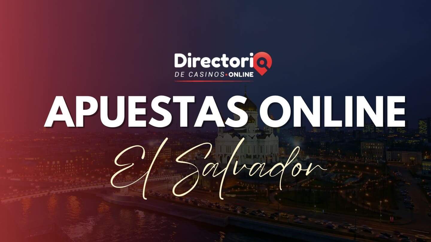 Apuestas Online El Salvador