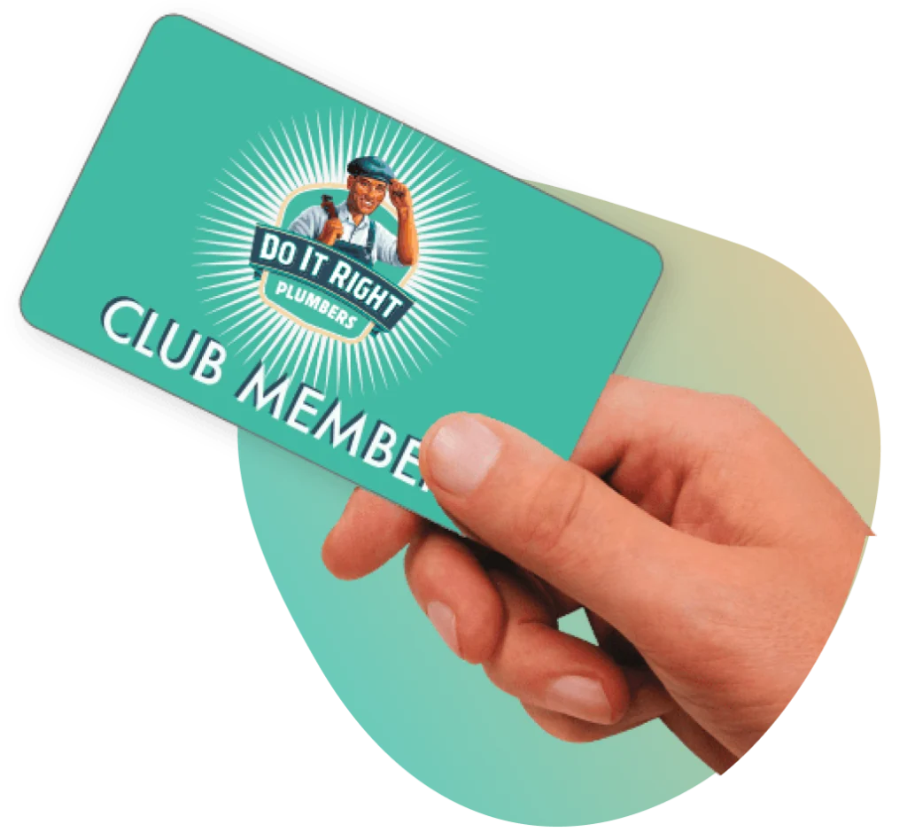 A hand holds a teal "Do It Right Plumbers Club Member" card with a logo featuring a smiling plumber, highlighting the pride of being part of the Do It Right community.
