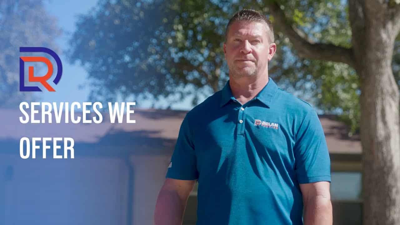 Services We Offer Roof Repairs, Installations & More Dolan Roofing & Construction in San Antonio