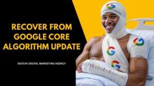 Recover from Google Core Algorithm Update