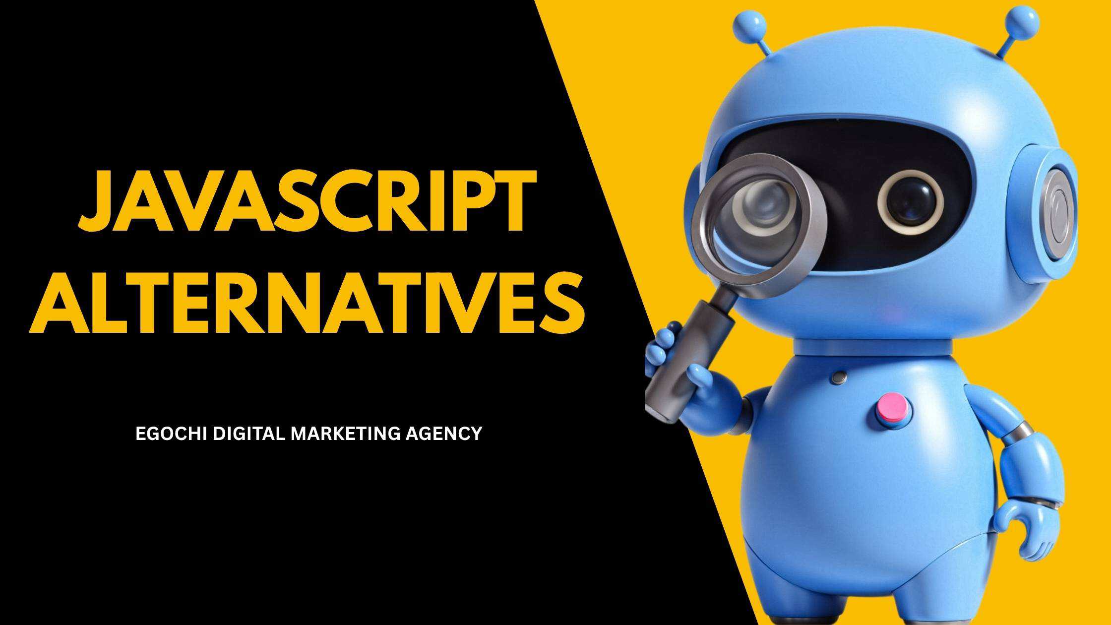 JavaScript Alternatives for Better SEO