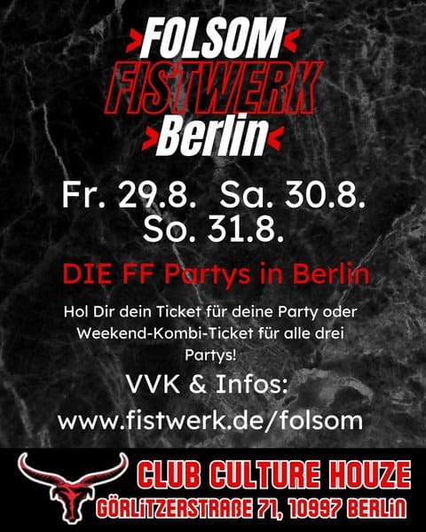 Folsom Fistwerk Berlin event poster with dates and ticket info.