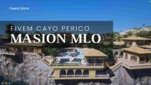Discover everything about the Fivem Cayo Perico Masion MLO, from installation to gameplay tips, features, and more. Dive into this comprehensive guide now!