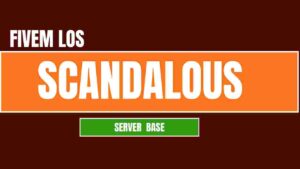 Fivem Los Scandalous Server