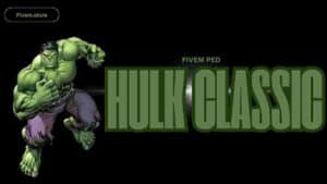 Fivem Hulk Classic Ped