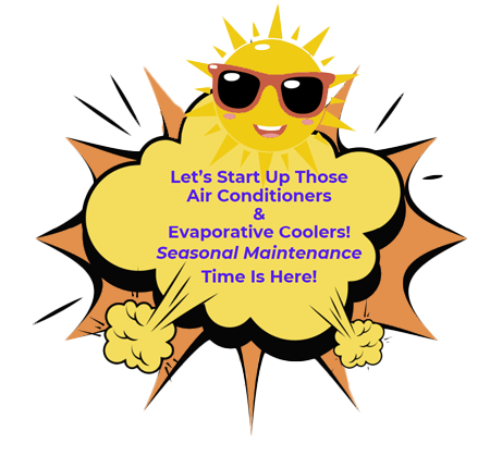 Cartoon sun wearing sunglasses with a message promoting seasonal maintenance for air conditioners and evaporative coolers.