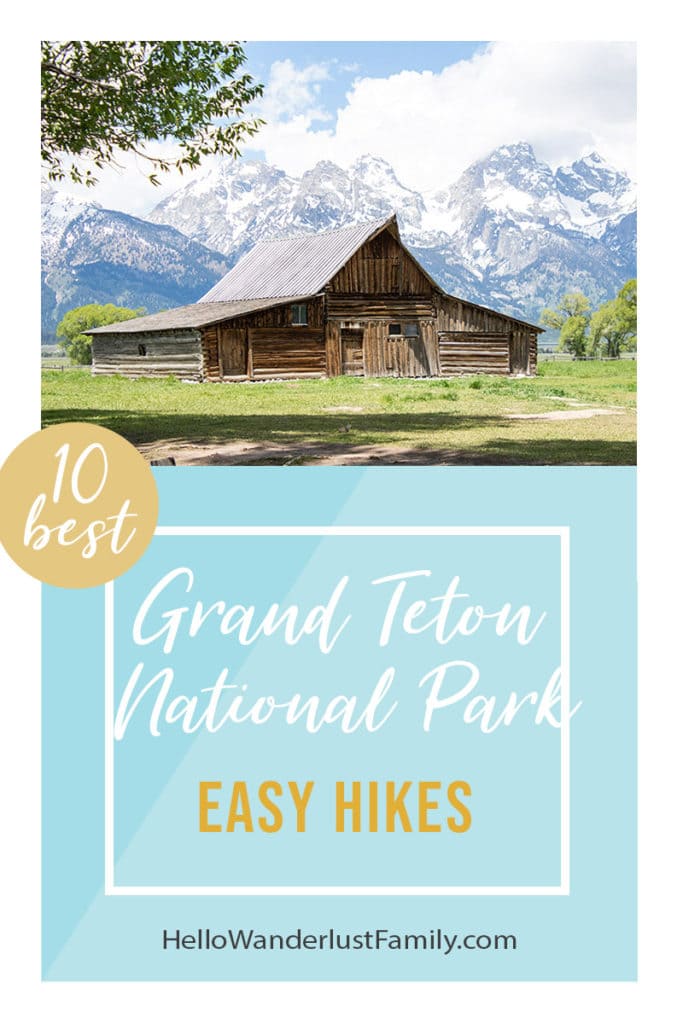 Top 10 Easy Hikes In Grand Teton National Park Top 10 Easy Hikes In Grand Teton National Park grand teton 2