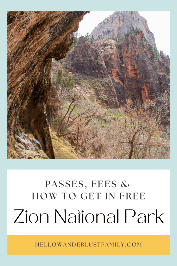 Zion National Park – Fees, Passes & How To Get In Free Zion National Park – Fees, Passes & How To Get In Free zion get in free