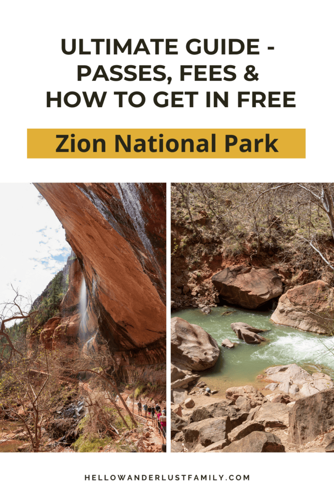 Zion National Park – Fees, Passes & How To Get In Free Zion National Park – Fees, Passes & How To Get In Free zion parks pass