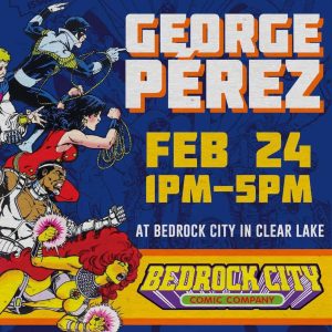 George Perez at Bedrock City Comics